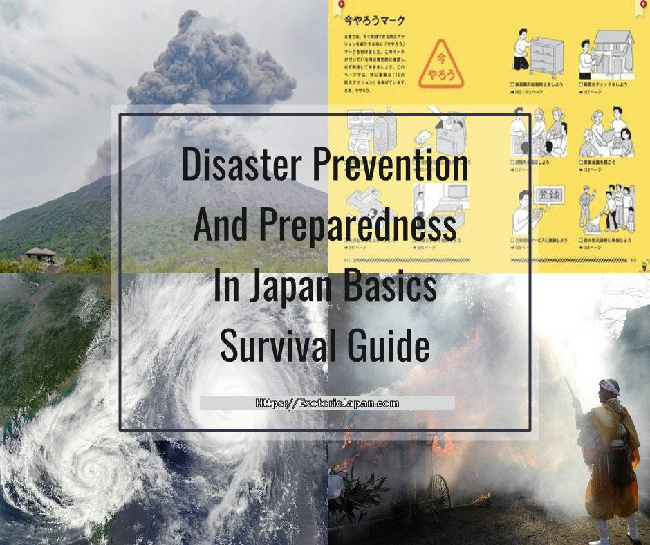 Exoteric Japan, Japanese Culture, Japan Survival Guide, Collage of pictures depicting natural disasters and a preparation booklet. Disaster Preparedness in Japan